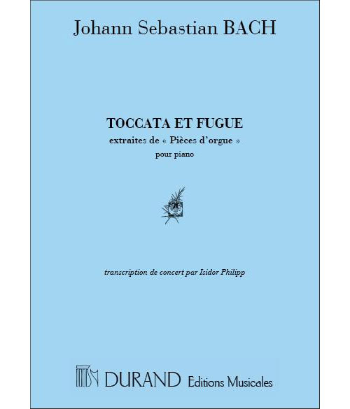 DURAND BACH J.S. - TOCCATA & FUGUE RE MINEUR BWV 565 - PIANO
