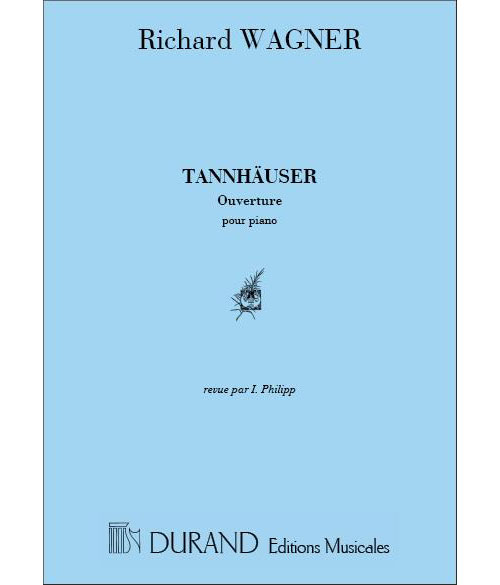 DURAND WAGNER - TANNHAUSER OUVERT.. - PIANO