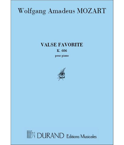 DURAND MOZART - VALSE FAVORITE - PIANO
