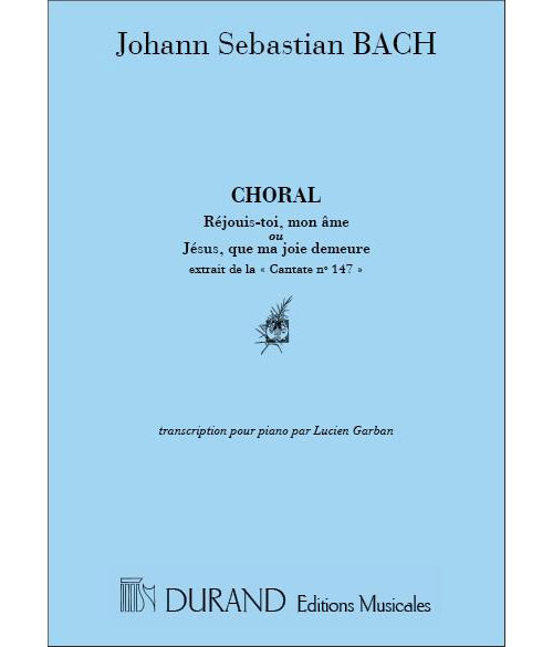 DURAND BACH J.S. - CHORAL - REJOUIS TOI MON AME - PIANO