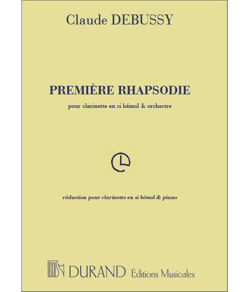 DURAND DEBUSSY - RHAPSODIE N°1 - CLARINETTE ET PIANO