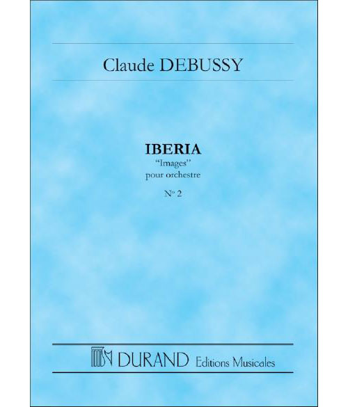 DURAND Debussy - Iberia - Conducteur Poche