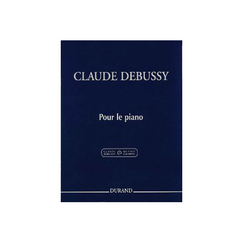 DURAND Debussy Claude - Pour Le Piano