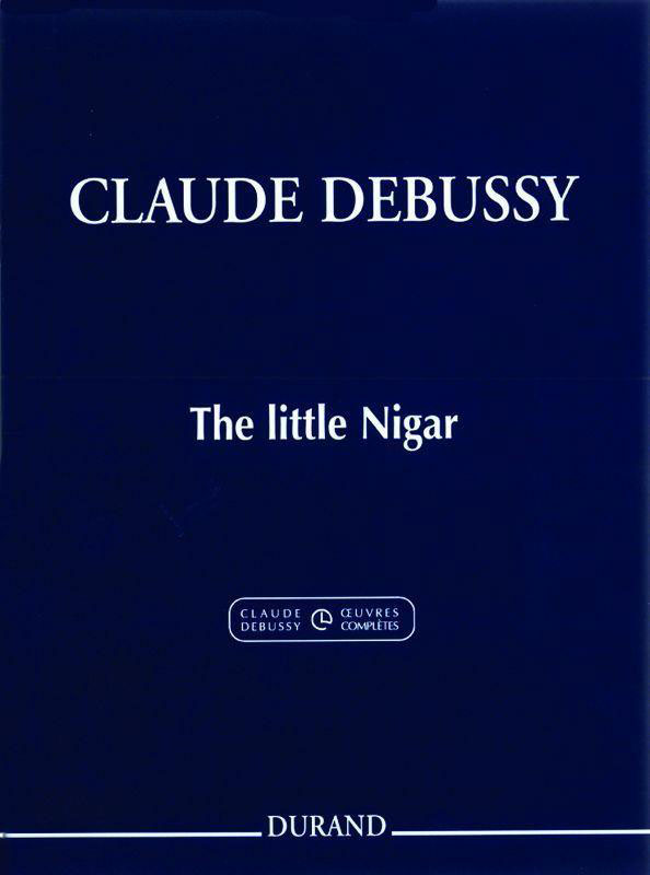 DURAND DEBUSSY CLAUDE - THE LITTLE NIGAR (CAKE WALK) - PIANO