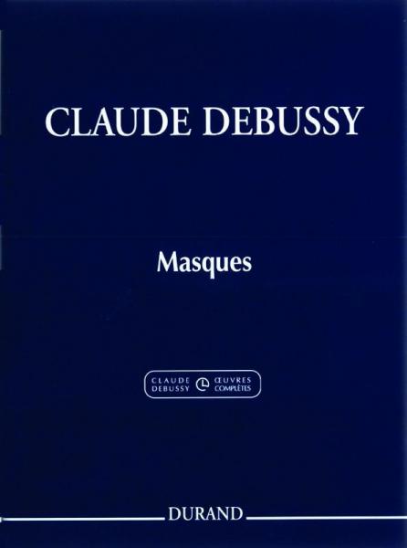 DURAND DEBUSSY C. - MASQUES POUR PIANO