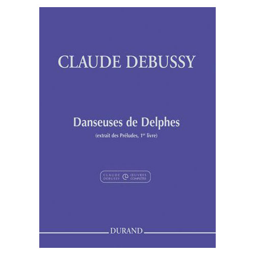 DURAND DEBUSSY - DANSEUSES DE DELPHES - PIANO