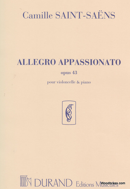 DURAND SAINT SAENS C. - ALLEGRO APPASSIONATO OPUS 43 - VIOLONCELLE ET PIANO