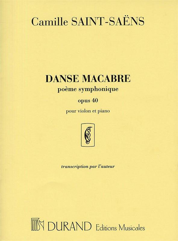 DURAND SAINT-saens C. - Danse Macabre - Violon et Piano