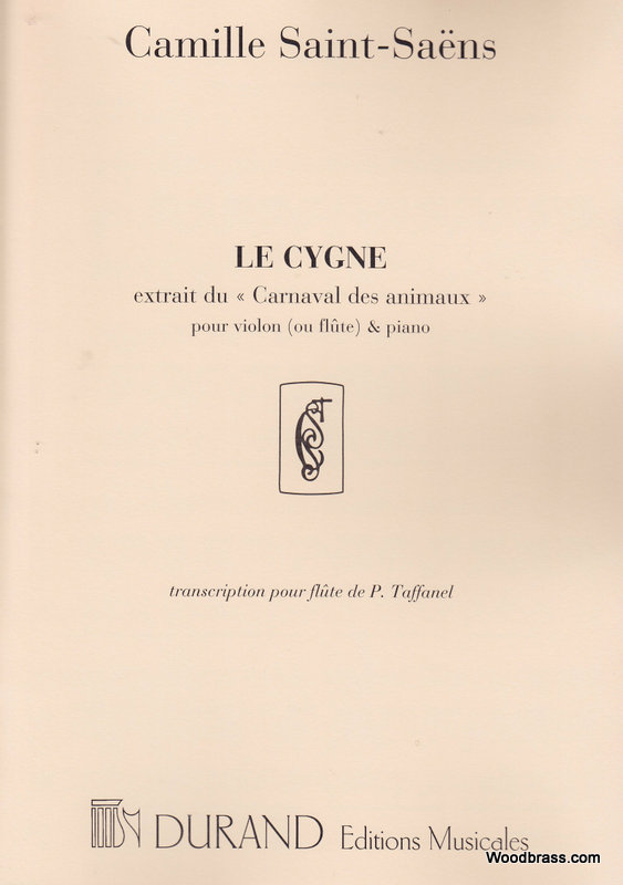 DURAND SAINT SAENS C. - LE CYGNE - VIOLON (OU FLUTE) ET PIANO