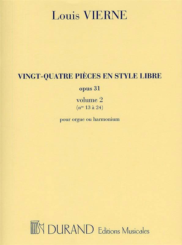 DURAND VIERNE L. - 24 PIECES EN STYLE LIBRE - ORGUE OU HARMONIUM