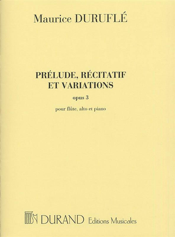 DURAND DURUFLE - PRELUDE RECITATIF ET VARATIONS OP3 - ENSEMBLE MIXTE