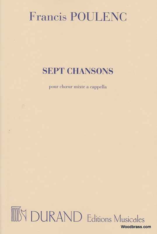 DURAND POULENC F. - SEPT CHANSONS - CHOEUR