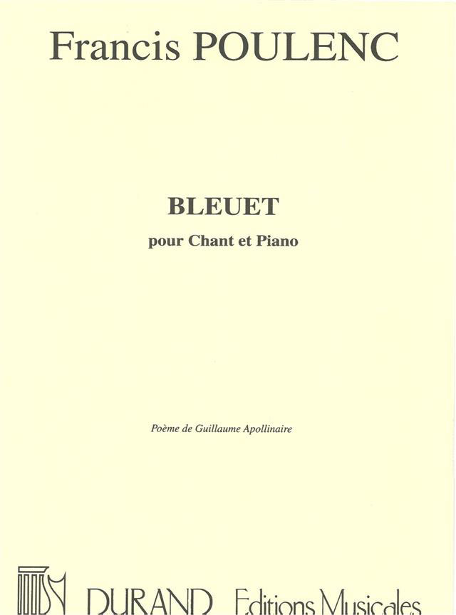 DURAND POULENC F. - BLEUET - CHANT ET PIANO