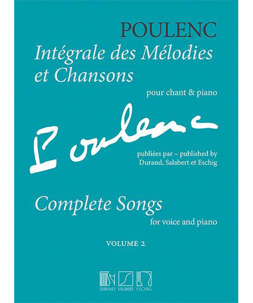 EDITION MAX ESCHIG Poulenc F. - Integrale Des Melodies et Chansons Vol.2 - Chant & Piano