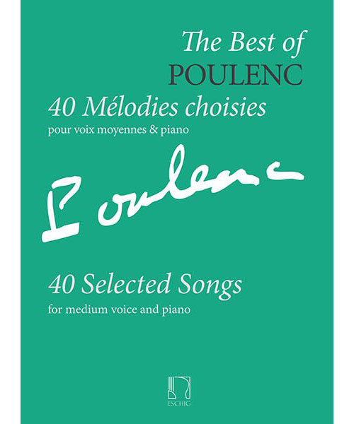 EDITION MAX ESCHIG POULENC F. - 40 MELODIES CHOISIES POUR VOIX MOYENNES & PIANO 