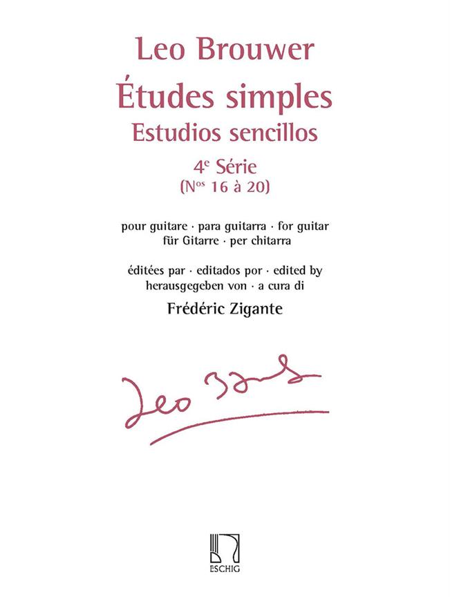 BROUWER LEO - ETUDES SIMPLES - ESTUDIOS SENCILLOS (SERIE 4)- GUITARE 