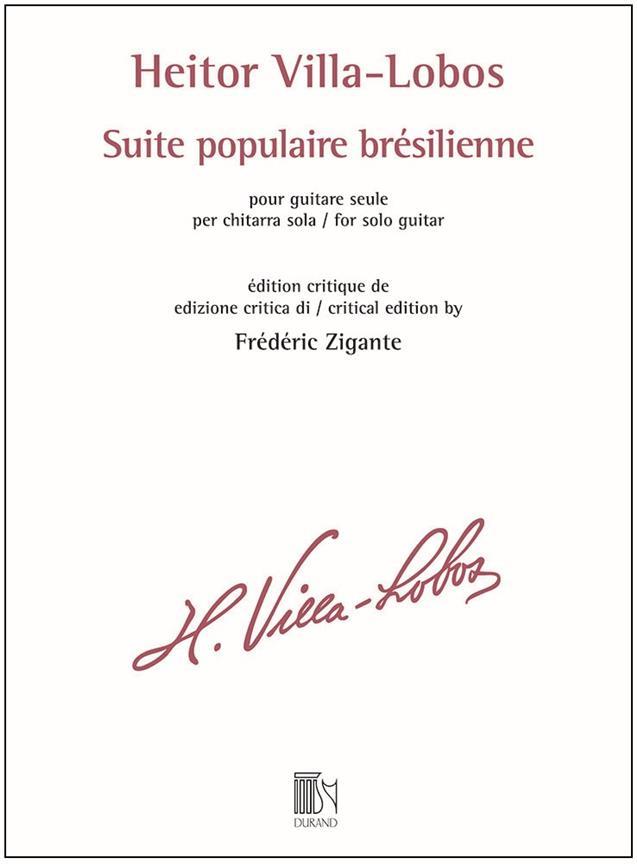 DURAND Heitor Villo Lobos - Suite Populaire Bresilienne - Guitare