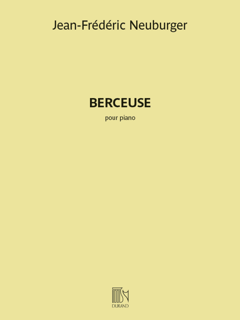 DURAND Neuberger JEAN-frederic - Berceuse - Piano