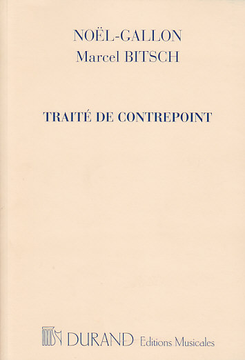 DURAND NOEL-GALLON/BITSCH - TRAITE DE CONTREPOINT