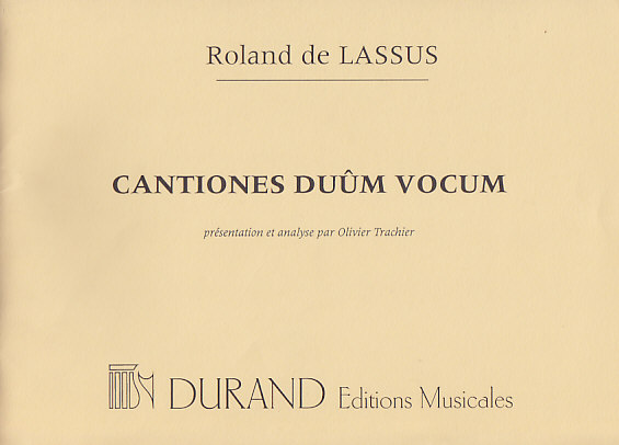 DURAND LASSUS R. - CANTIONES DUUM VOCUM - Partitions
