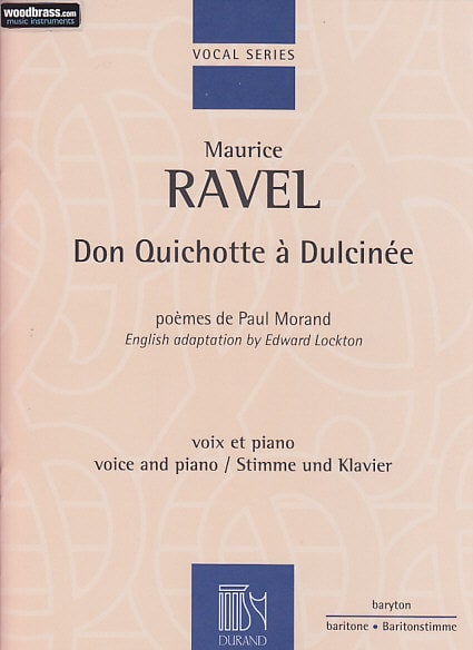 DURAND RAVEL MAURICE - DON QUICHOTTE A DULCINEE - BARYTON