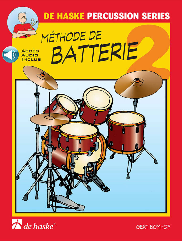 DEHASKE BOMHOF GERT - METHODE DE BATTERIE VOL.2 + Audio