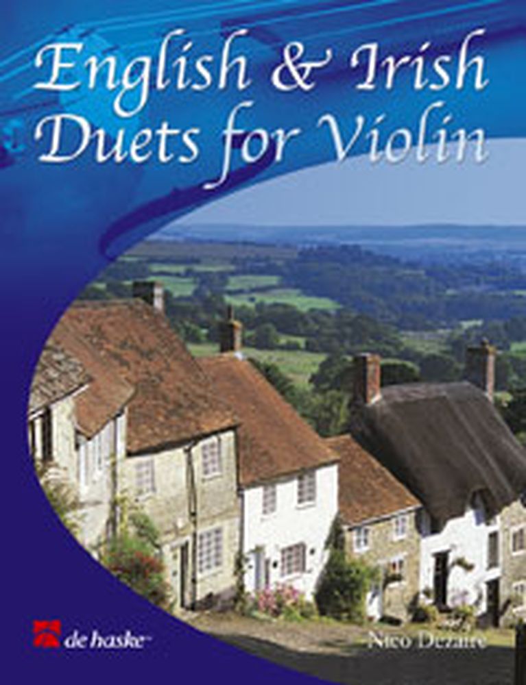 DEHASKE DEZAIRE NICO - ENGLISH AND IRISH DUETS - 2 VIOLONS