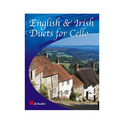 DEHASKE DEZAIRE N. - ENGLISH & IRISH DUETS FOR CELLO