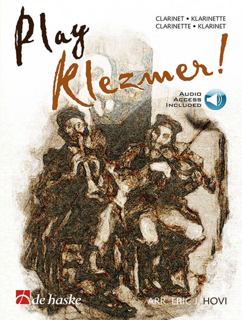 DEHASKE PLAY KLEZMER! + Audio - CLARINETTE