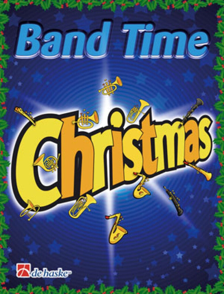 DEHASKE BAND TIME CHRISTMAS - BARYTON, EUPHONIUM, CLARINETTE BASSE