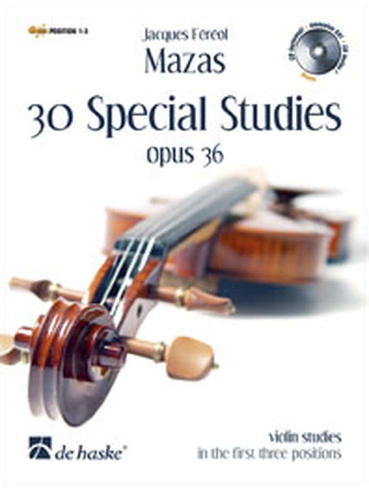 DEHASKE MAZAS - 30 SPECIAL STUDIES OP.36 + CD - VIOLON