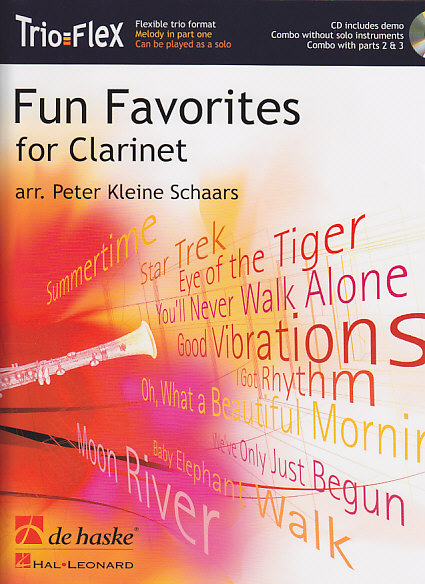DEHASKE KLEINE SCHAARS PETER - FUN FAVORITES FOR CLARINET + CD - CLARINETTE