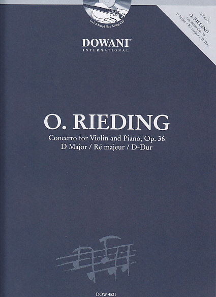DOWANI RIEDING O. - CONCERTO FOR VIOLIN AND PIANO OP. 36 D MAJOR 