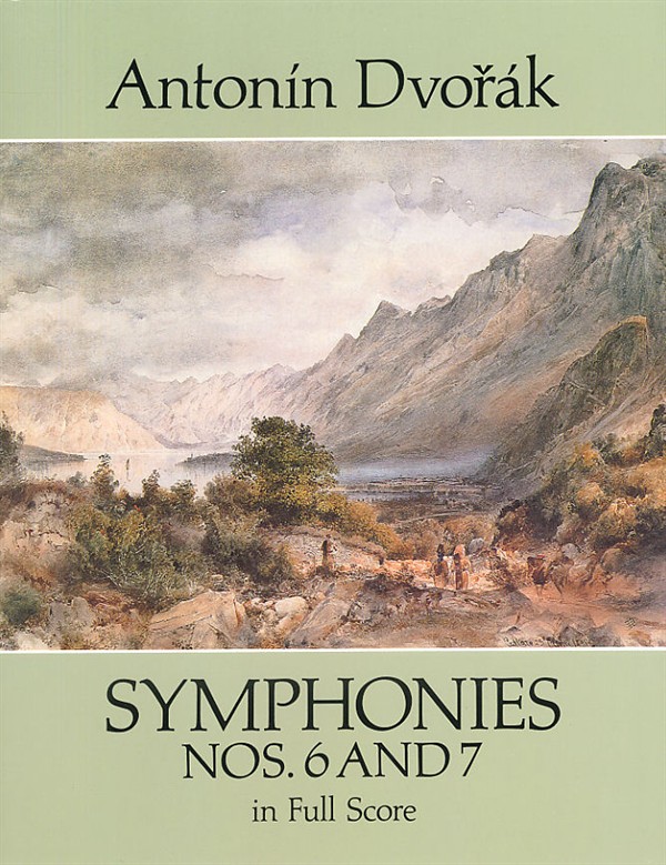 DOVER DVORAK ANTONIN - SYMPHONIES NOS. 6 AND 7 IN FULL SCORE - ORCHESTRA