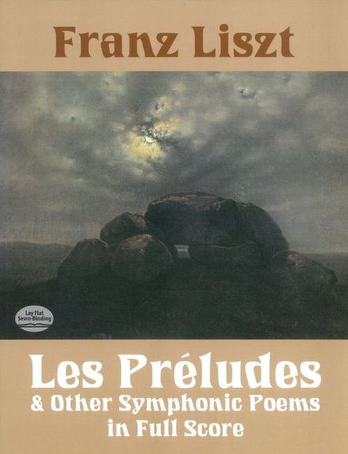 DOVER LISZT F. - LES PRELUDES AND OTHER SYMPHONIC POEMS - CONDUCTEUR 