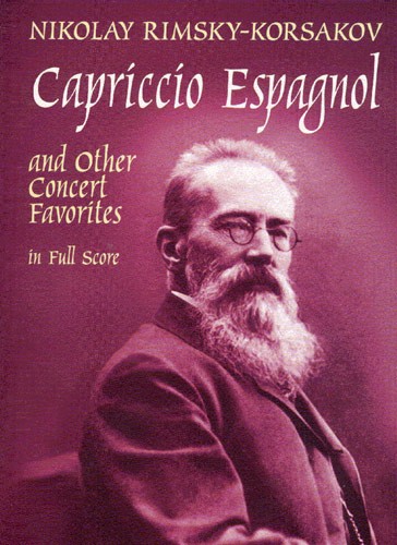 DOVER RIMSKY-korsakov Capriccio Espagnol And Other Concert Favorites - Full Score - Orchestra