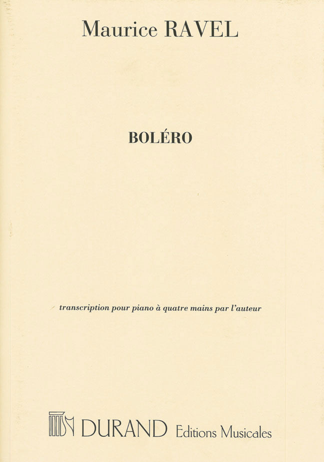 DURAND RAVEL M. - BOLERO - PIANO 4 MAINS