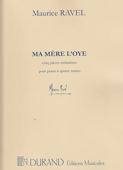 DURAND RAVEL MA MERE L'OYE PIANO 4 MAINS