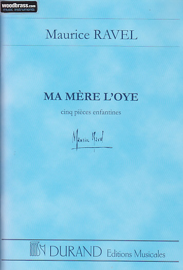 DURAND Ravel Maurice - Ma Mere L'oye