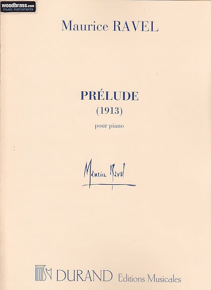 DURAND RAVEL - PRELUDE 1913 POUR PIANO