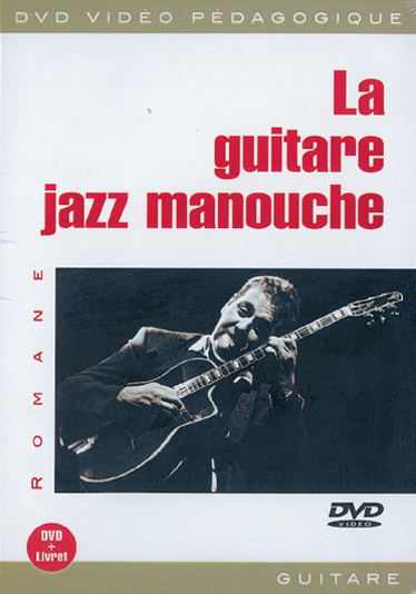 PLAY MUSIC PUBLISHING ROMANE - LA GUITARE JAZZ MANOUCHE DVD