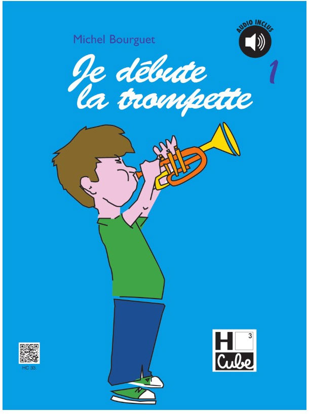 LEMOINE BOURGUET MICHEL - JE DEBUTE LA TROMPETTE + CD