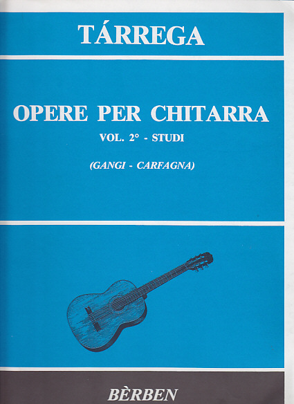 BERBEN Tarrega Francisco - Opere Per Chitarra Vol.2 Studi - Guitare