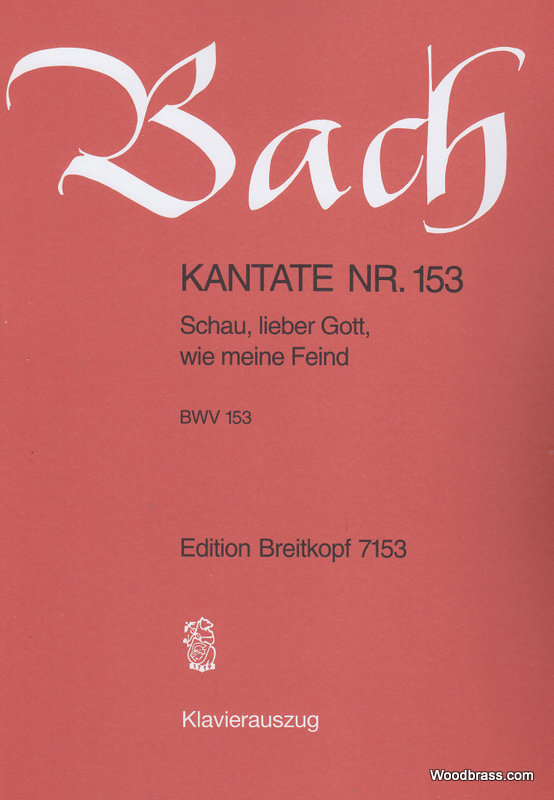 EDITION BREITKOPF BACH J.S. - KANTATE 153 SCHAU, LIEBER GOTT - CHANT, CHOEUR, PIANO