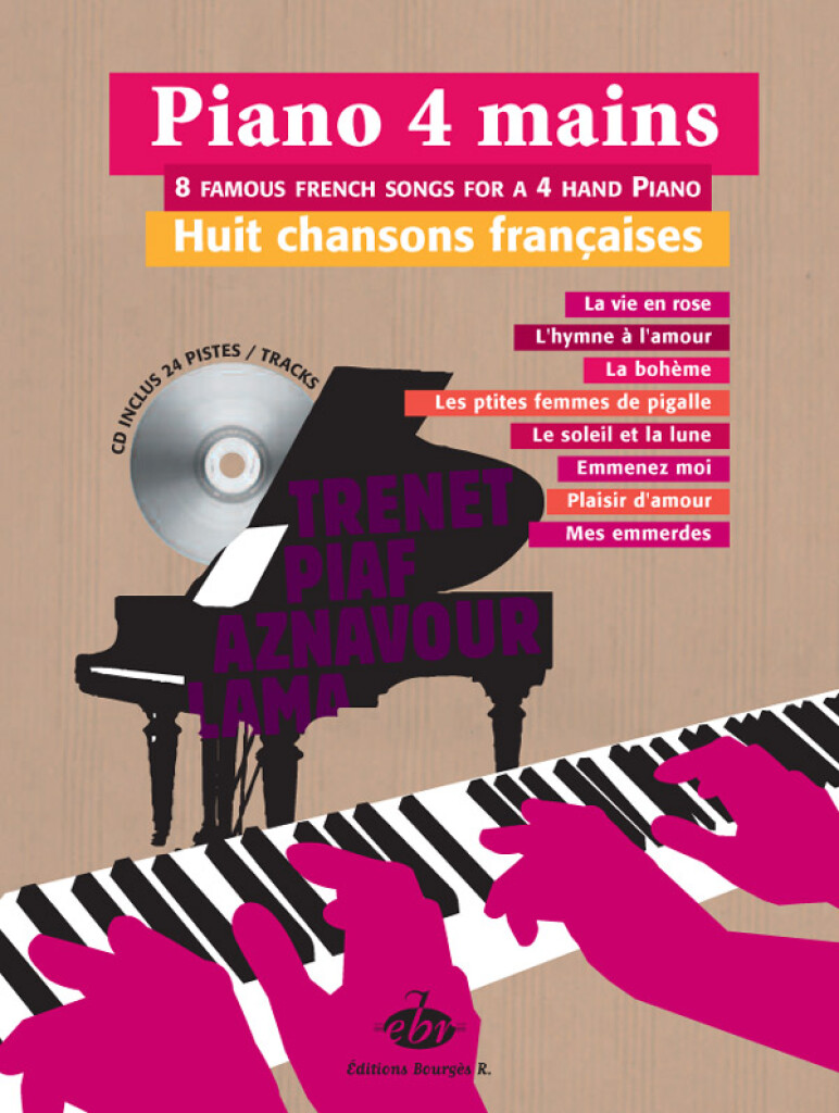 EDITIONS BOURGES R. PIANO 4 MAINS - 8 CHANSONS FRANCAISES