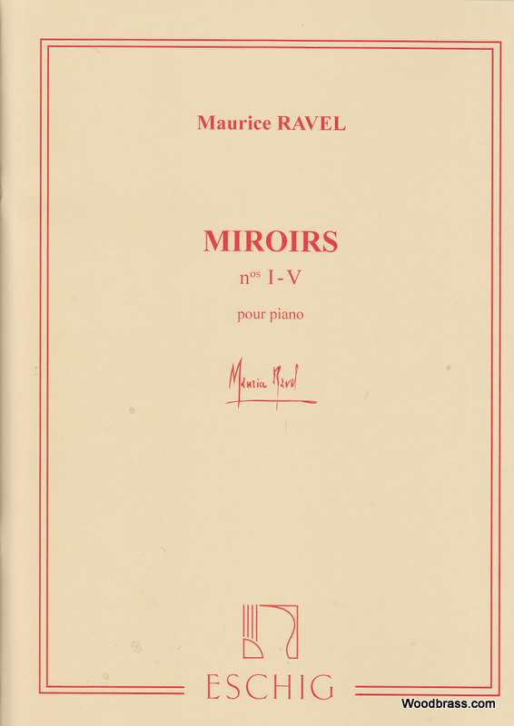 EDITION MAX ESCHIG Ravel M. - Miroirs - Piano