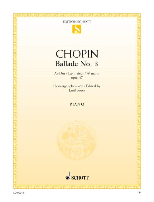 SCHOTT Chopin Frederic - Ballade No. 3 A Flat Major Op. 47 - Piano