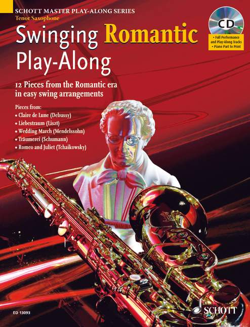 SCHOTT SWINGING ROMANTIC PLAY-ALONG - TENOR SAXOPHONE
