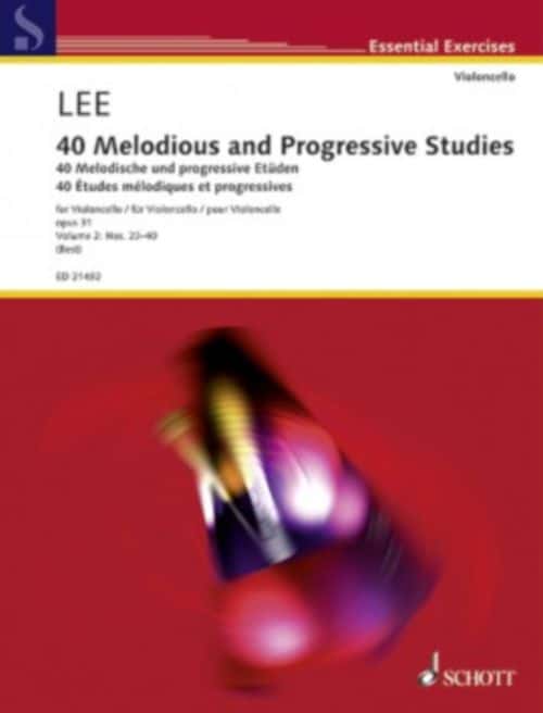 SCHOTT LEE S. - 40 MELODIOUS AND PROGRESSIVE STUDIES OP.31 VOL.2 - VIOLONCELLE 