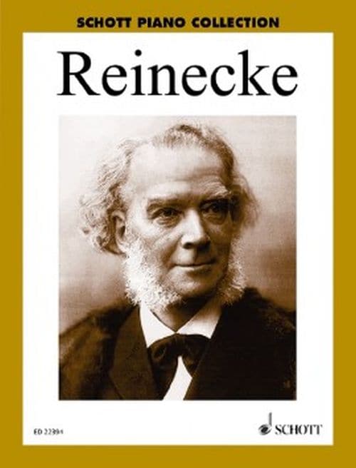 SCHOTT REINECKE CARL - SELECTED PIANO WORKS